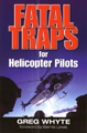 Fatal Traps for Helicopter Pilots