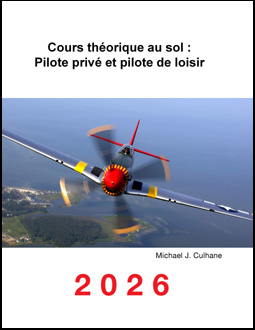 Culhane Cours thorique au sol : Pilote priv et pilote de loisir