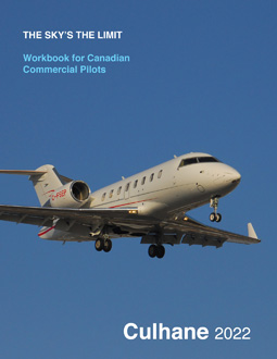 The Sky's The Limit: Workbook for Canadian Commercial Pilots