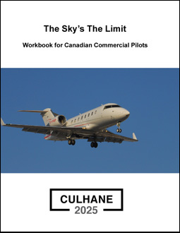 The Sky's The Limit: Workbook for Canadian Commercial Pilots